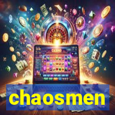 chaosmen