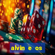 alvin e os esquilos esquiletes nomes
