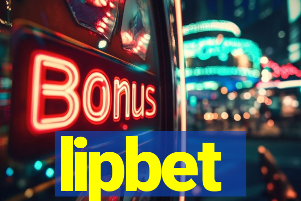 lipbet