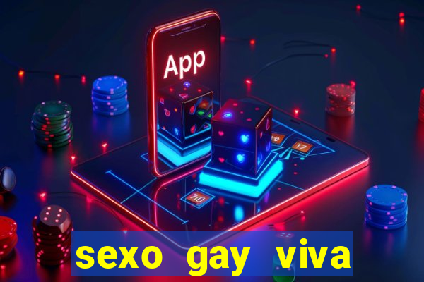 sexo gay viva local santos