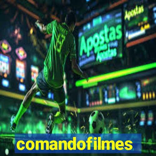 comandofilmes