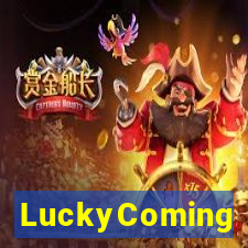 LuckyComing