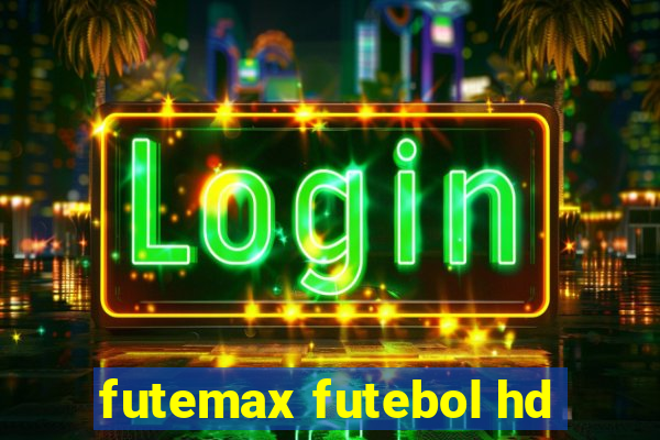 futemax futebol hd