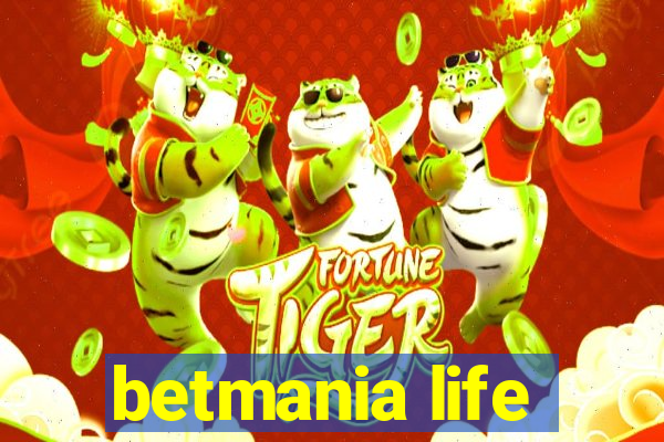 betmania life