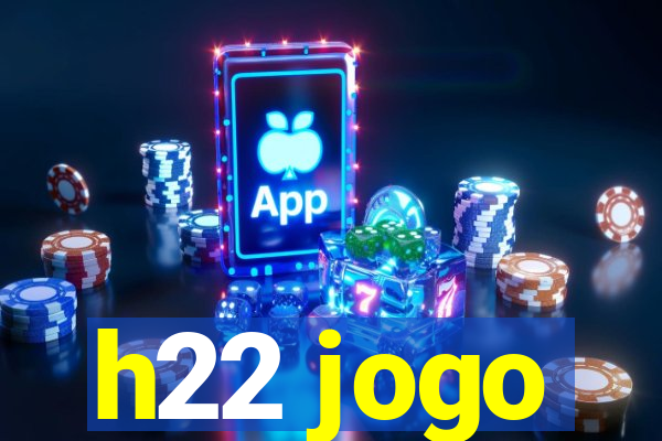 h22 jogo