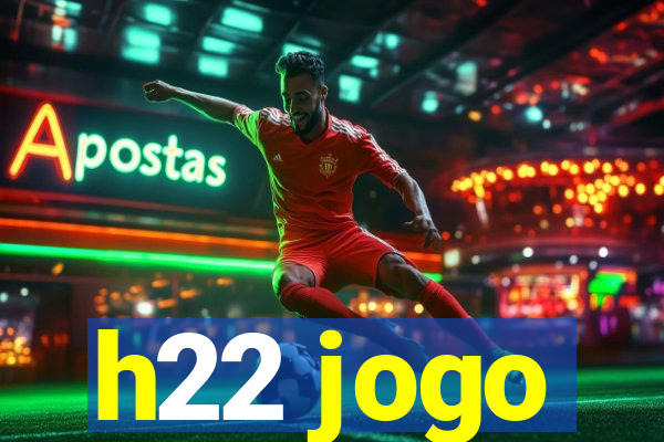 h22 jogo