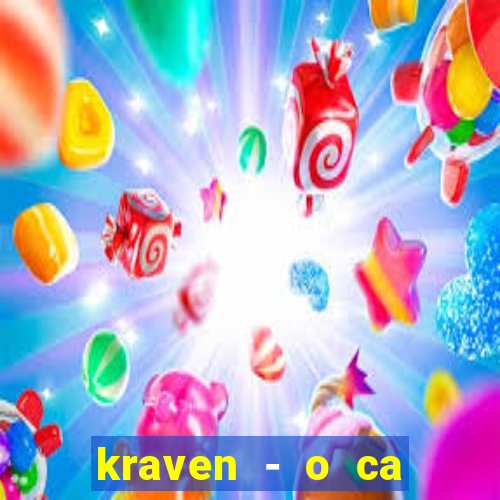 kraven - o ca ador filme completo dublado pobreflix