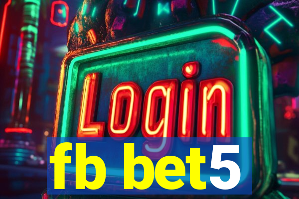 fb bet5