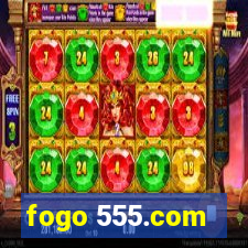 fogo 555.com