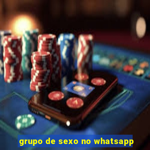 grupo de sexo no whatsapp