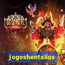 jogoshentaiios