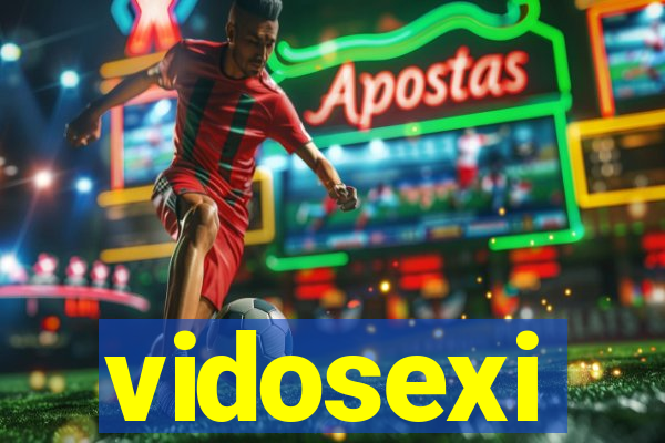 vidosexi