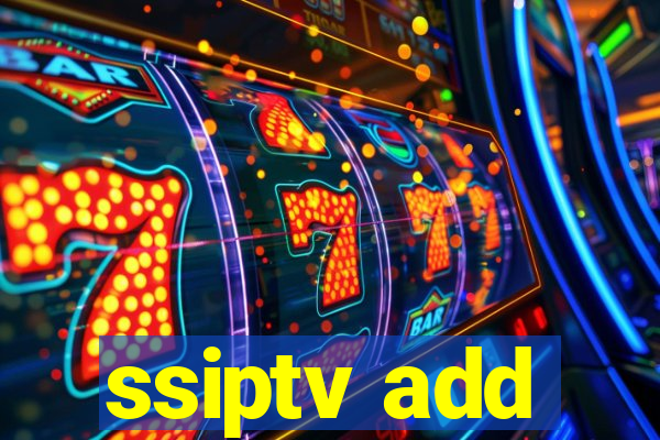 ssiptv add