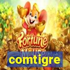 comtigre
