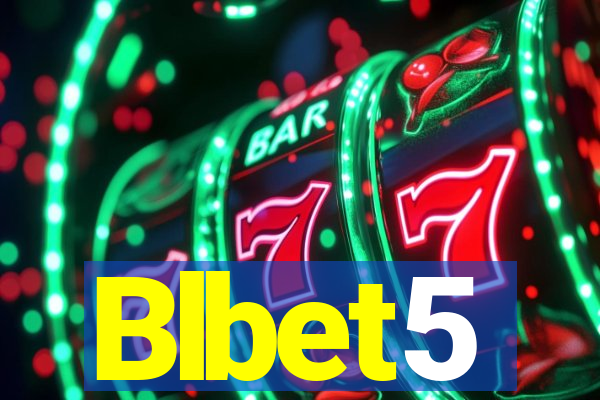 Blbet5