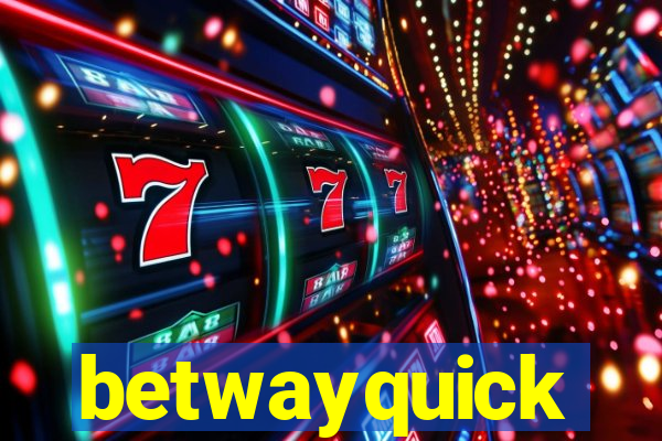 betwayquick