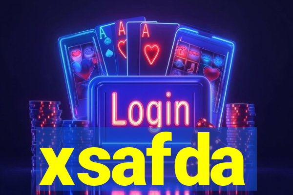 xsafda