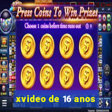 xvideo de 16 anos