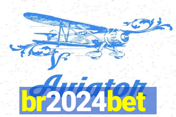 br2024bet