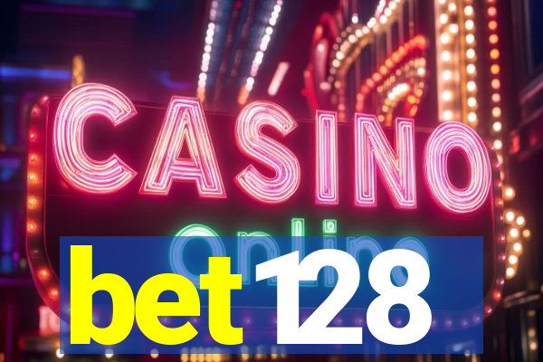 bet128