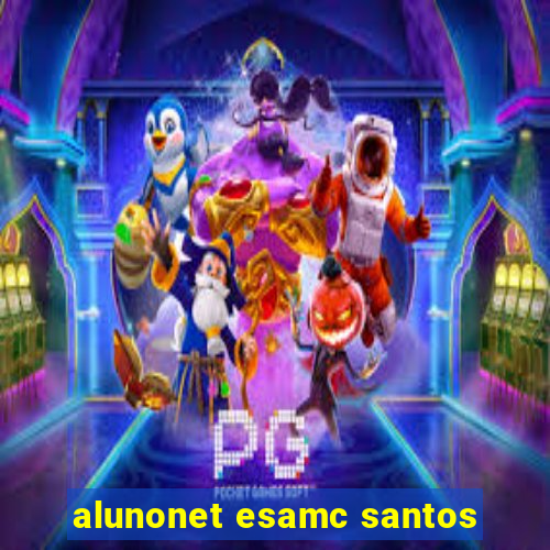 alunonet esamc santos