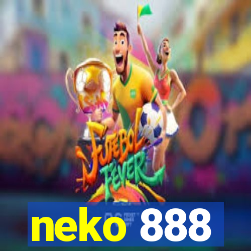 neko 888
