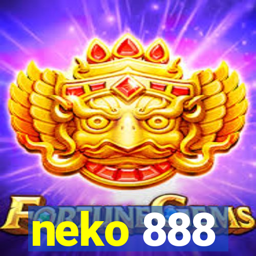 neko 888