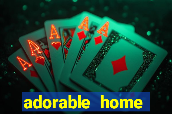 adorable home quanto tempo demora para voltar do trabalho