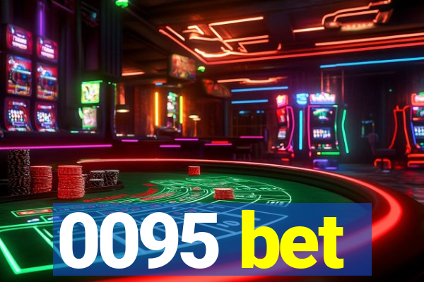 0095 bet