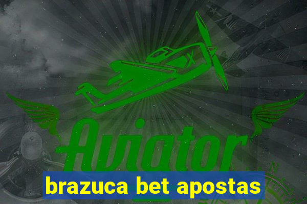 brazuca bet apostas