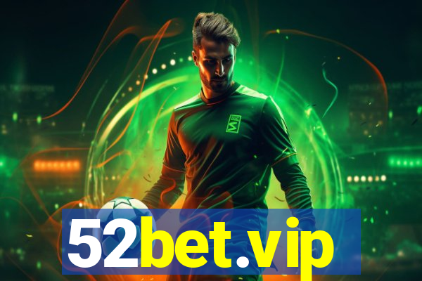 52bet.vip