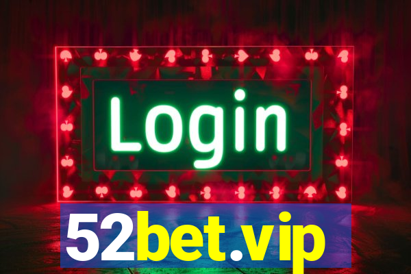 52bet.vip