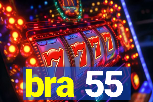 bra 55