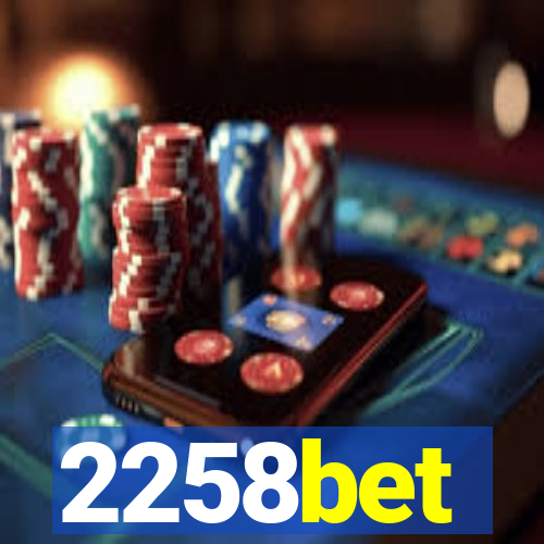 2258bet