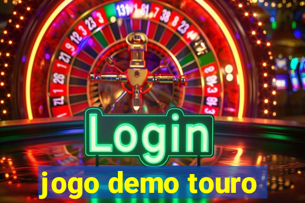 jogo demo touro