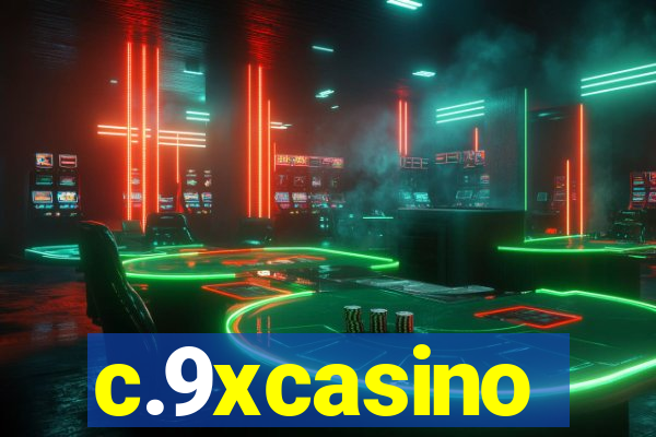 c.9xcasino