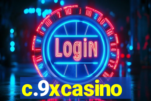 c.9xcasino