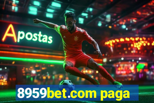 8959bet.com paga