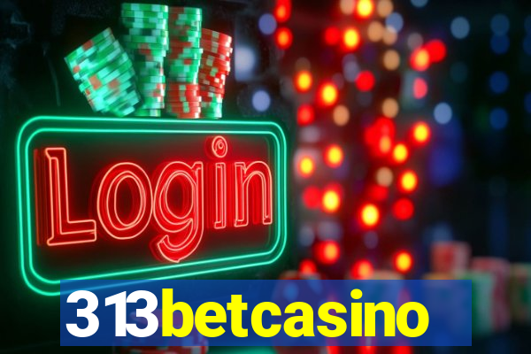 313betcasino