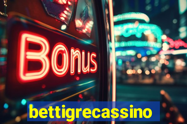 bettigrecassino