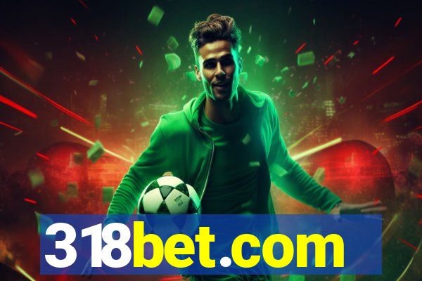 318bet.com