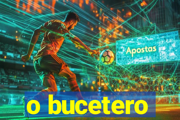 o bucetero