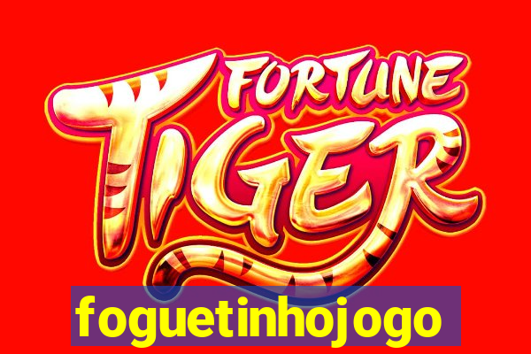 foguetinhojogo