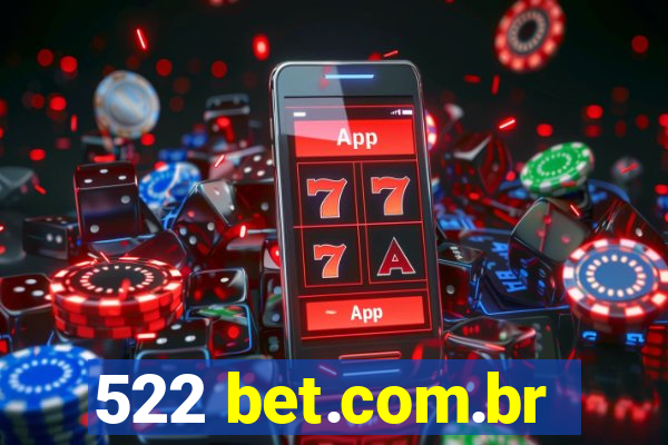 522 bet.com.br