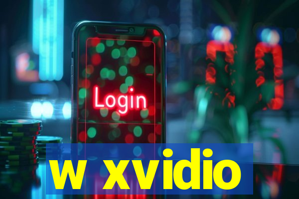 w xvidio