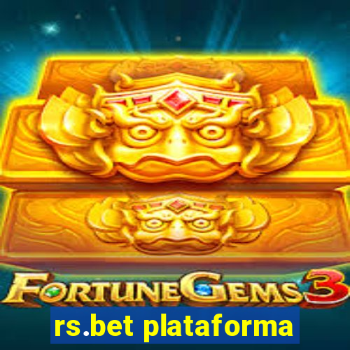 rs.bet plataforma