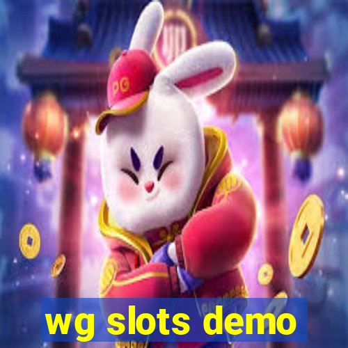 wg slots demo