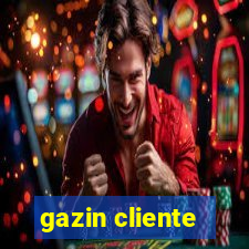gazin cliente