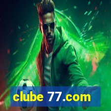 clube 77.com