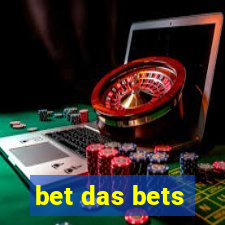 bet das bets